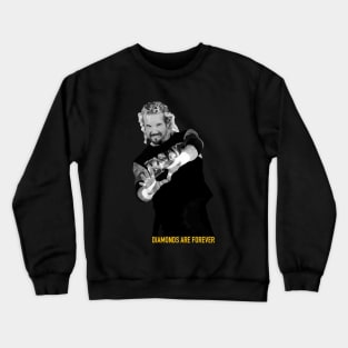 DIAMONDS ARE FOREVER Crewneck Sweatshirt